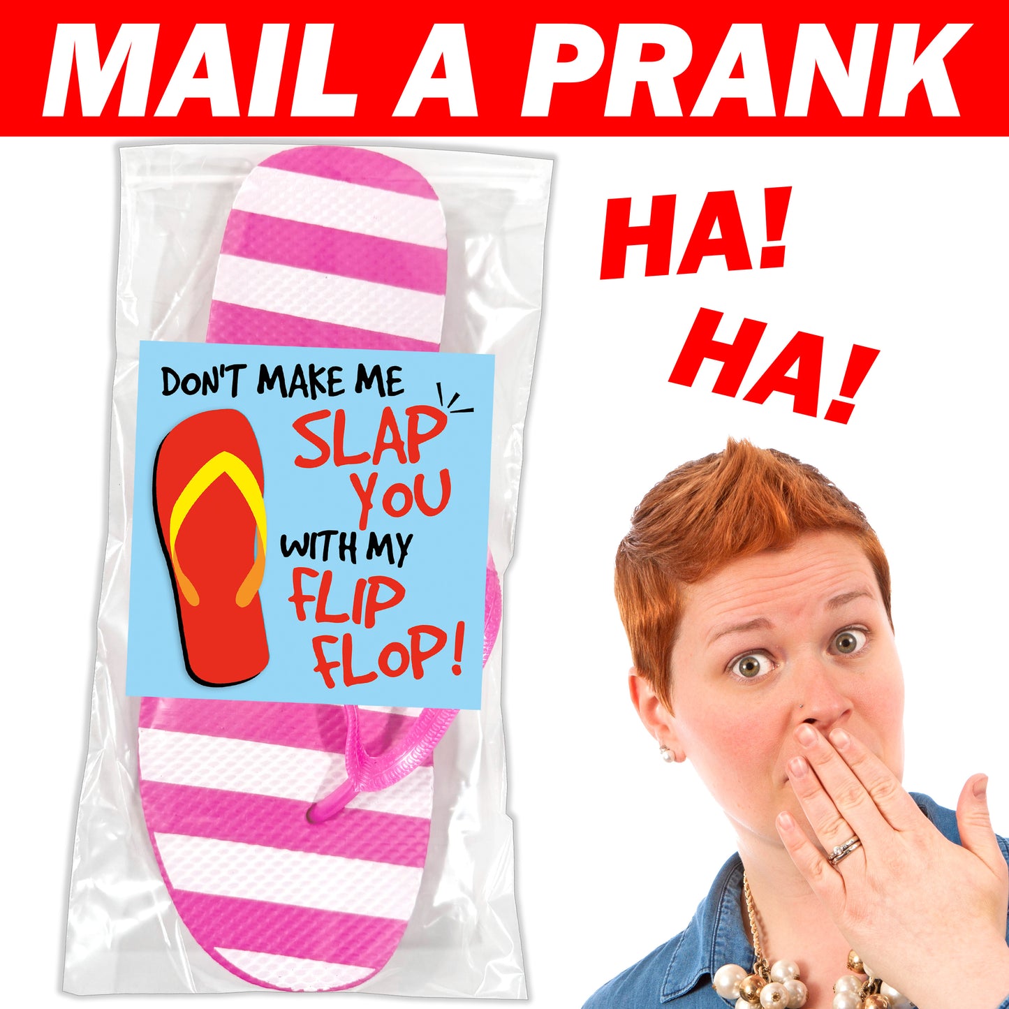 Flip Flop Prank Mailer