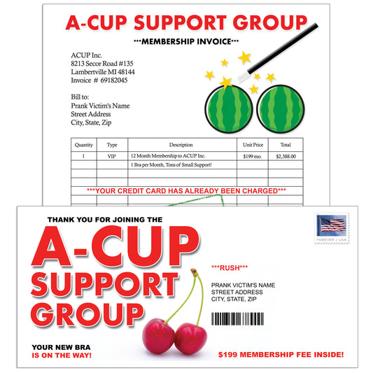 A-Cup Support Group Mail Prank