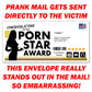 Fake Pornstar Awards Prankmail - Sent to Victims Anonymously!