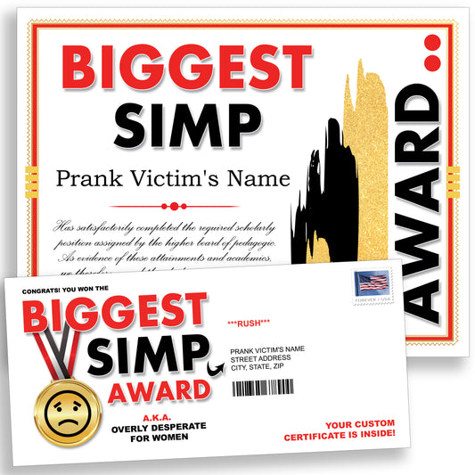 Biggest SIMP Award Certificate Prank Mail