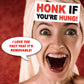 Honk If You're Hung - Quantity 1 Removable Bumper Sticker