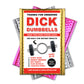 Dick Dumbbells Prank Mail Gag