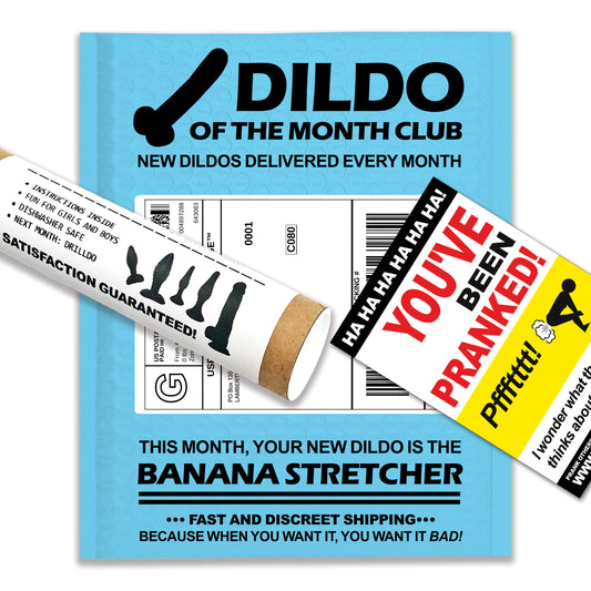 Dildo of the Month Club Prank Mail
