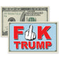 Fuck Trump Fake $100 Bill Money Drop Cards Prank