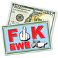 Money bill with a card displaying 'F K EWE' and a sheep graphic prank
