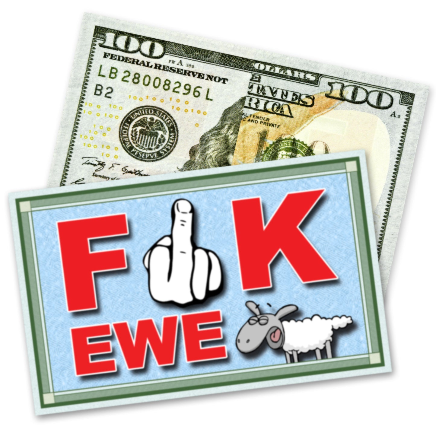 Money bill with a card displaying 'F K EWE' and a sheep graphic prank