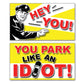 You Park Like an Idiot Bad Parking Prank Cards (50 Qty)