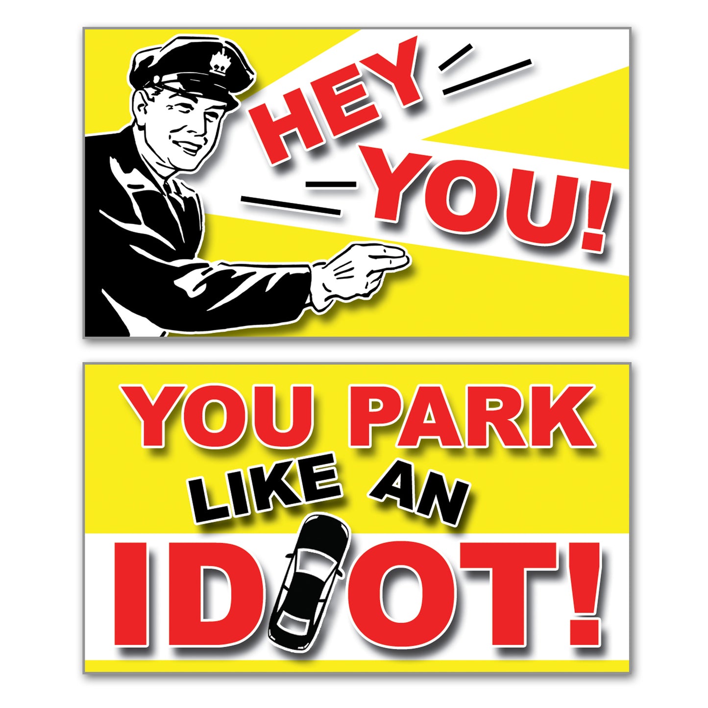 You Park Like an Idiot Bad Parking Prank Cards (50 Qty)