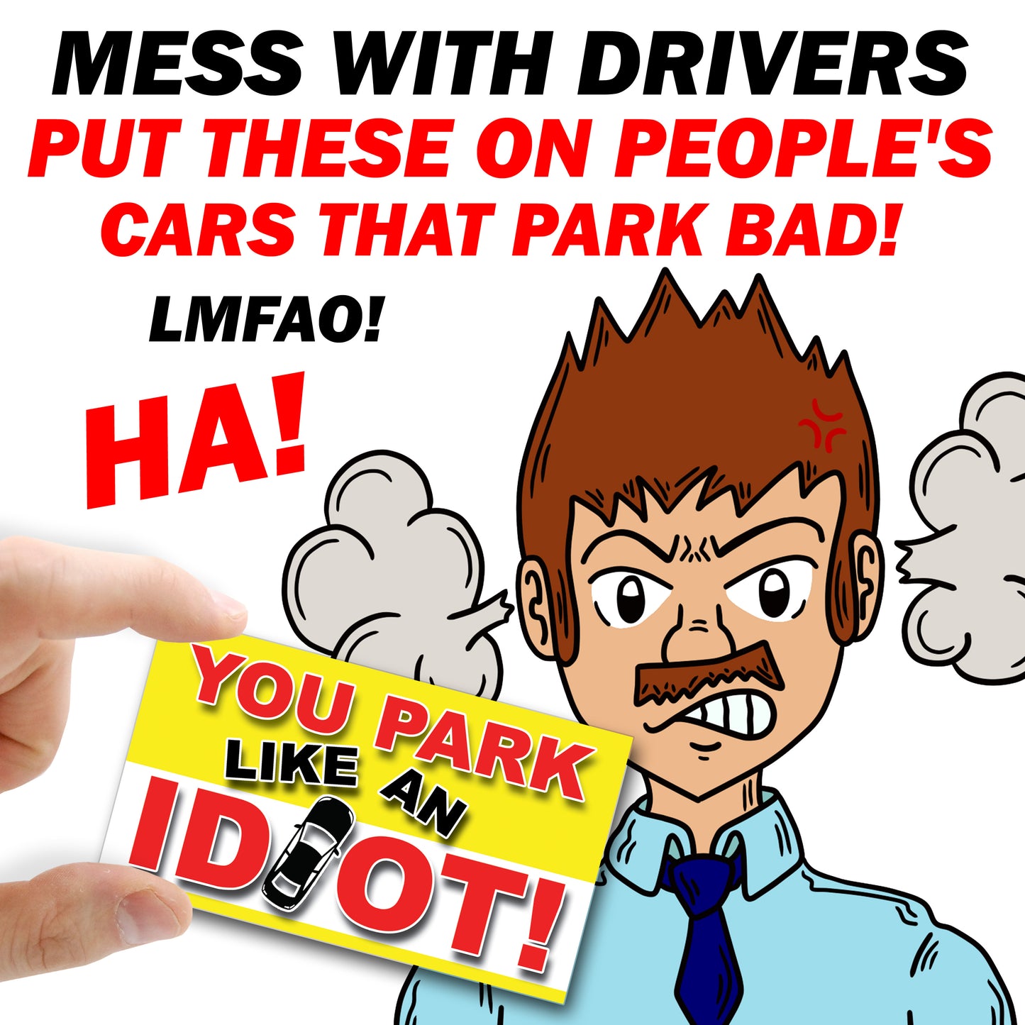 You Park Like an Idiot Bad Parking Prank Cards (50 Qty)