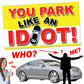 You Park Like an Idiot Bad Parking Prank Cards (50 Qty)