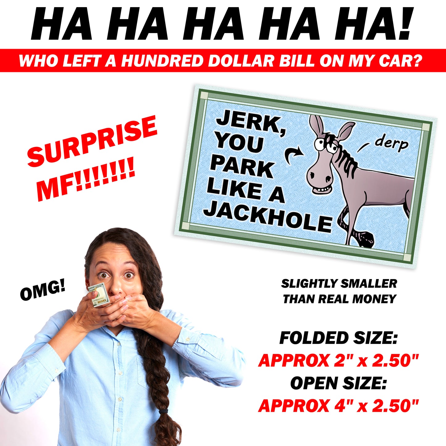 Jerk Jackhole Parking Fake Hundred Dollar Bills Money Bad Parking Prank! 50 Qty!