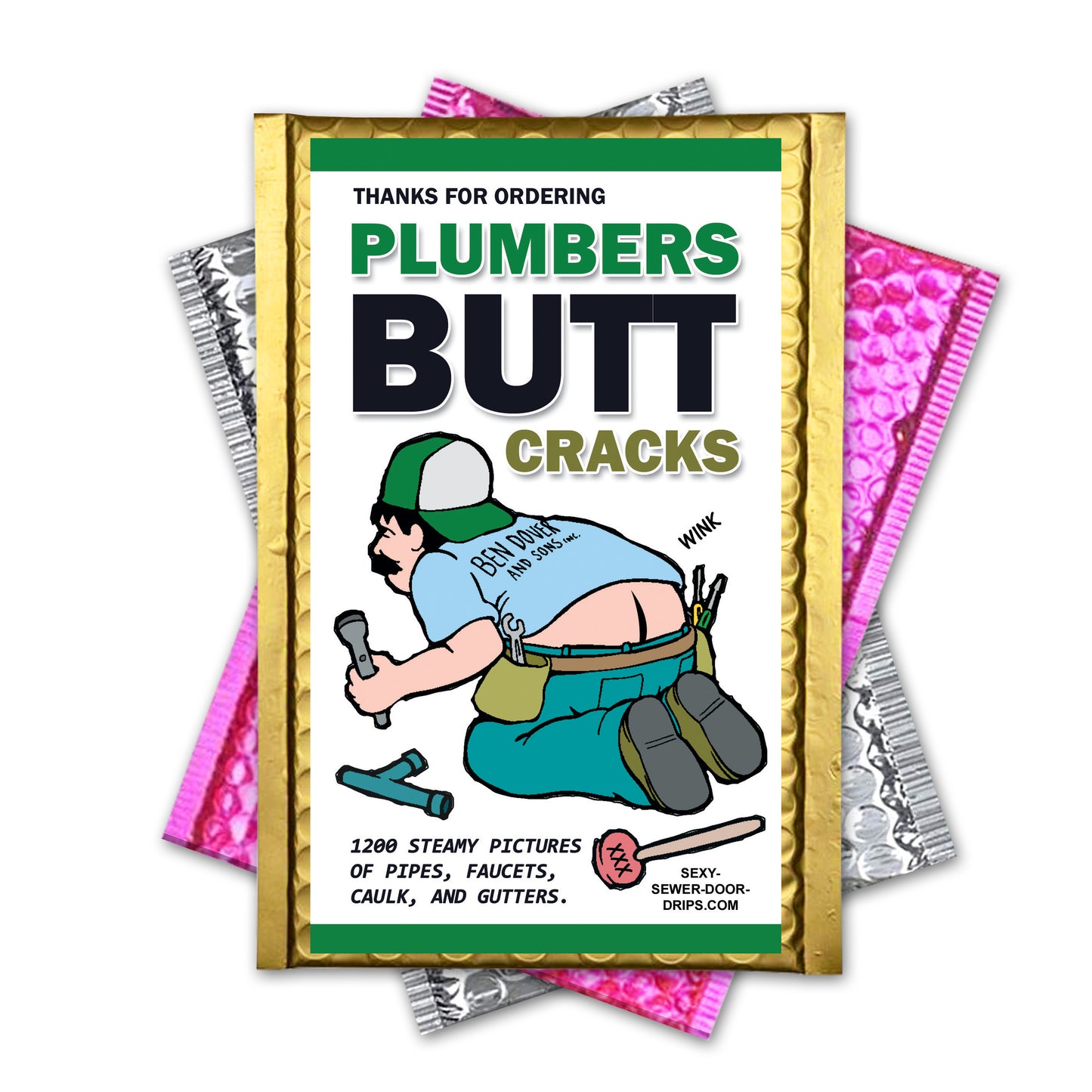 Plumbers Butt Cracks Prank Mail