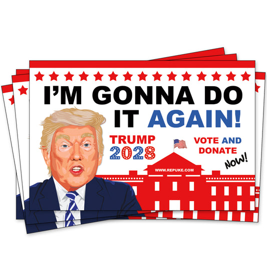 Donald Trump 3rd Term 2028 I'm Gonna Do It Again Prank Postcards 12 Pack
