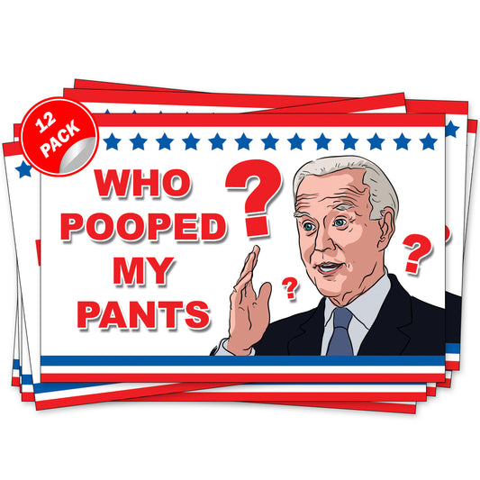 Biden Who Pooped My Pants Prank