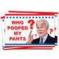 Biden Pooped Pants 4 Pack Prank Postcards