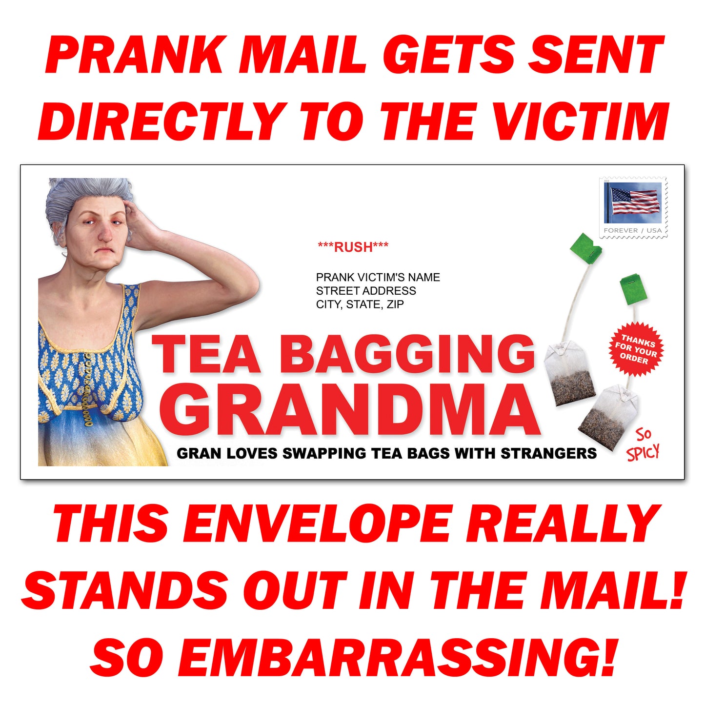 Prank - Tea Bagging Grandma Pics Mail Prank Letter