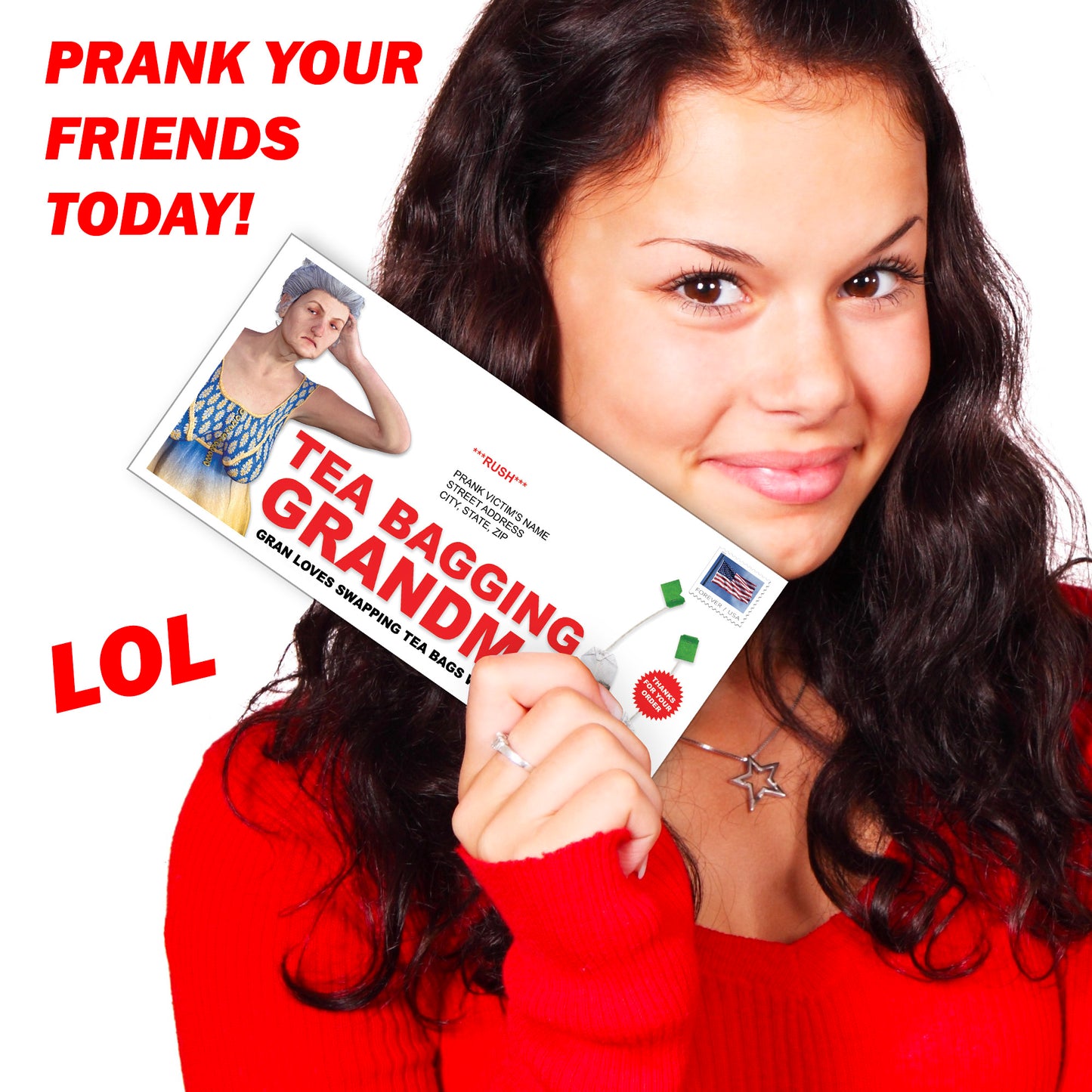 Prank - Tea Bagging Grandma Pics Mail Prank Letter