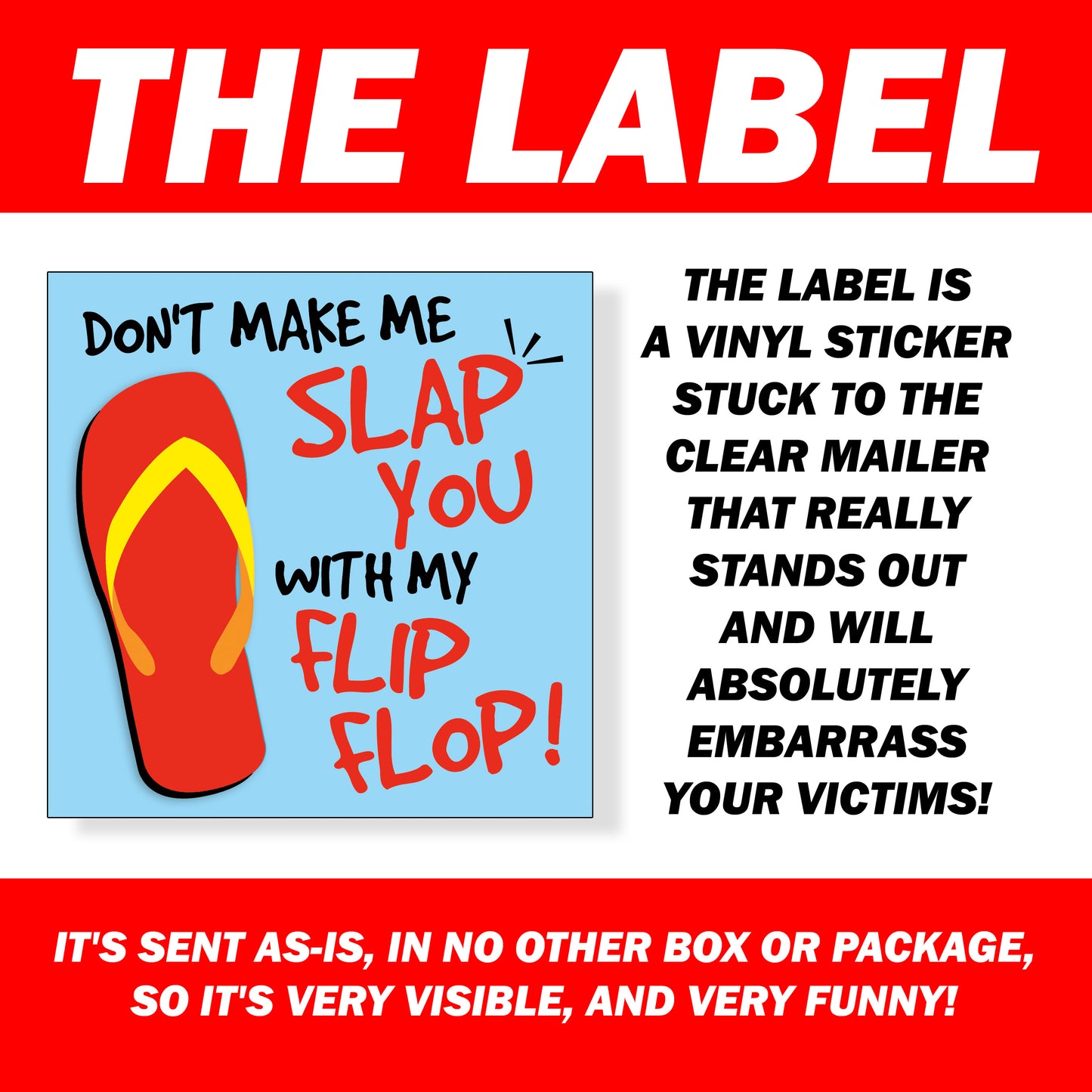 Flip Flop Prank Mailer