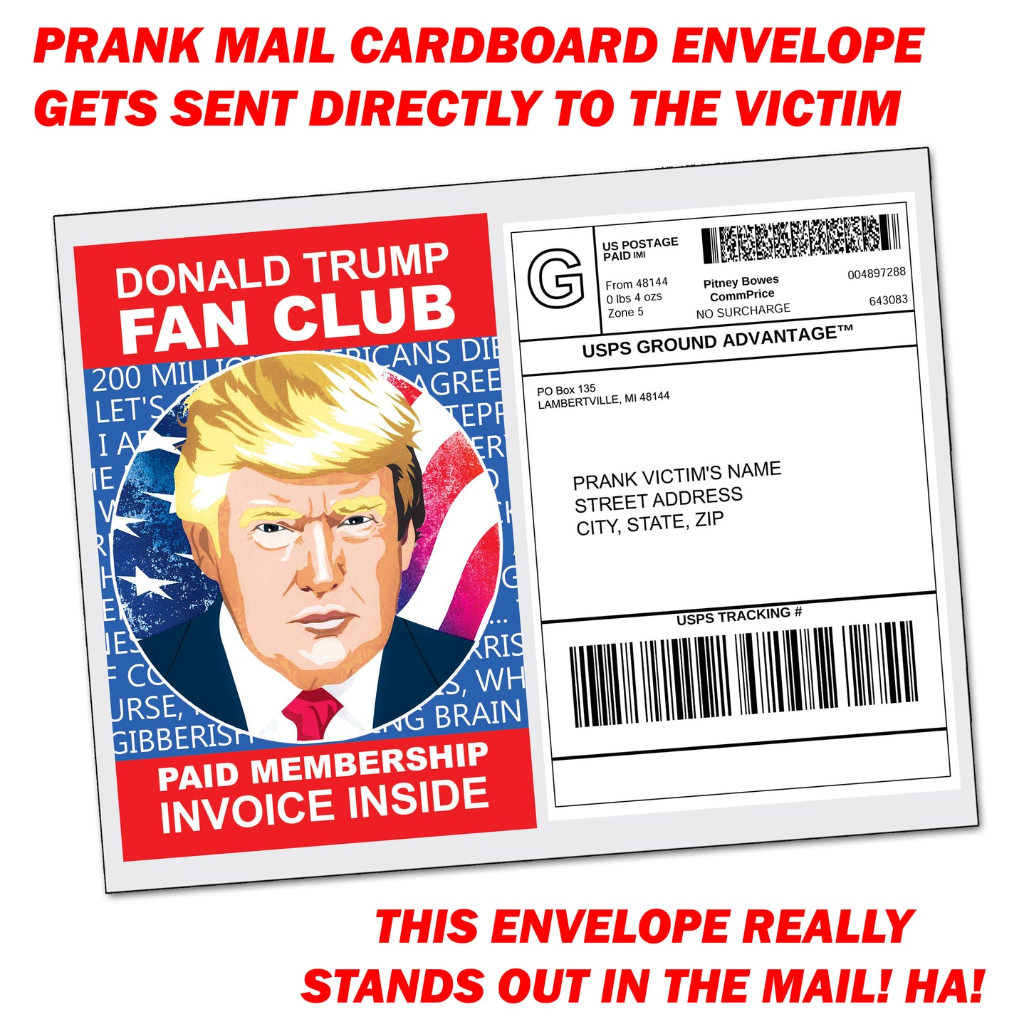Donald Trump Fan Club Donation Prank Packet Mail