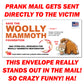 Woolly Mammoth Prank Letter Joke