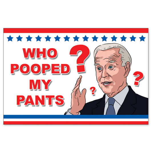 Joe Biden Who Pooped My Pants Mail Prank Postcard