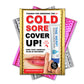 Cold Sore Cover Up embarrassing prank envelope