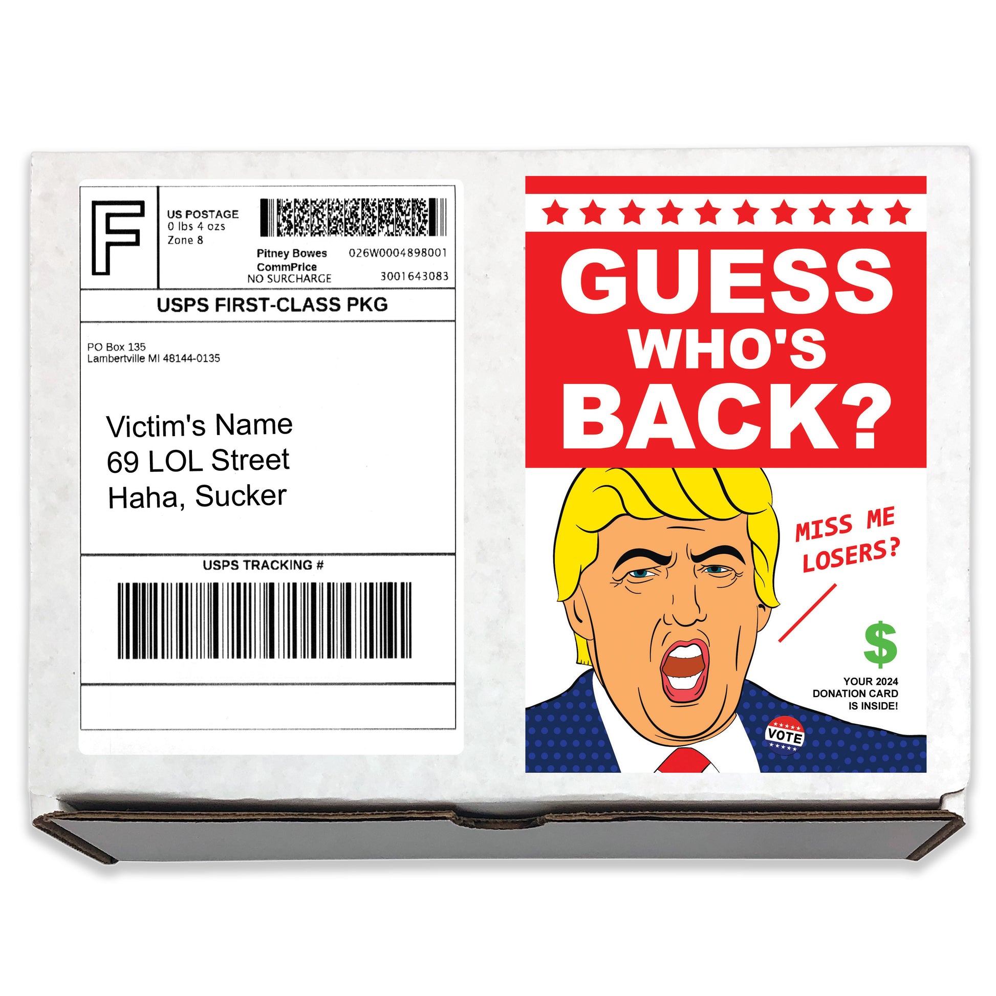 Guess Who's Back Trump 2024 Prank Box