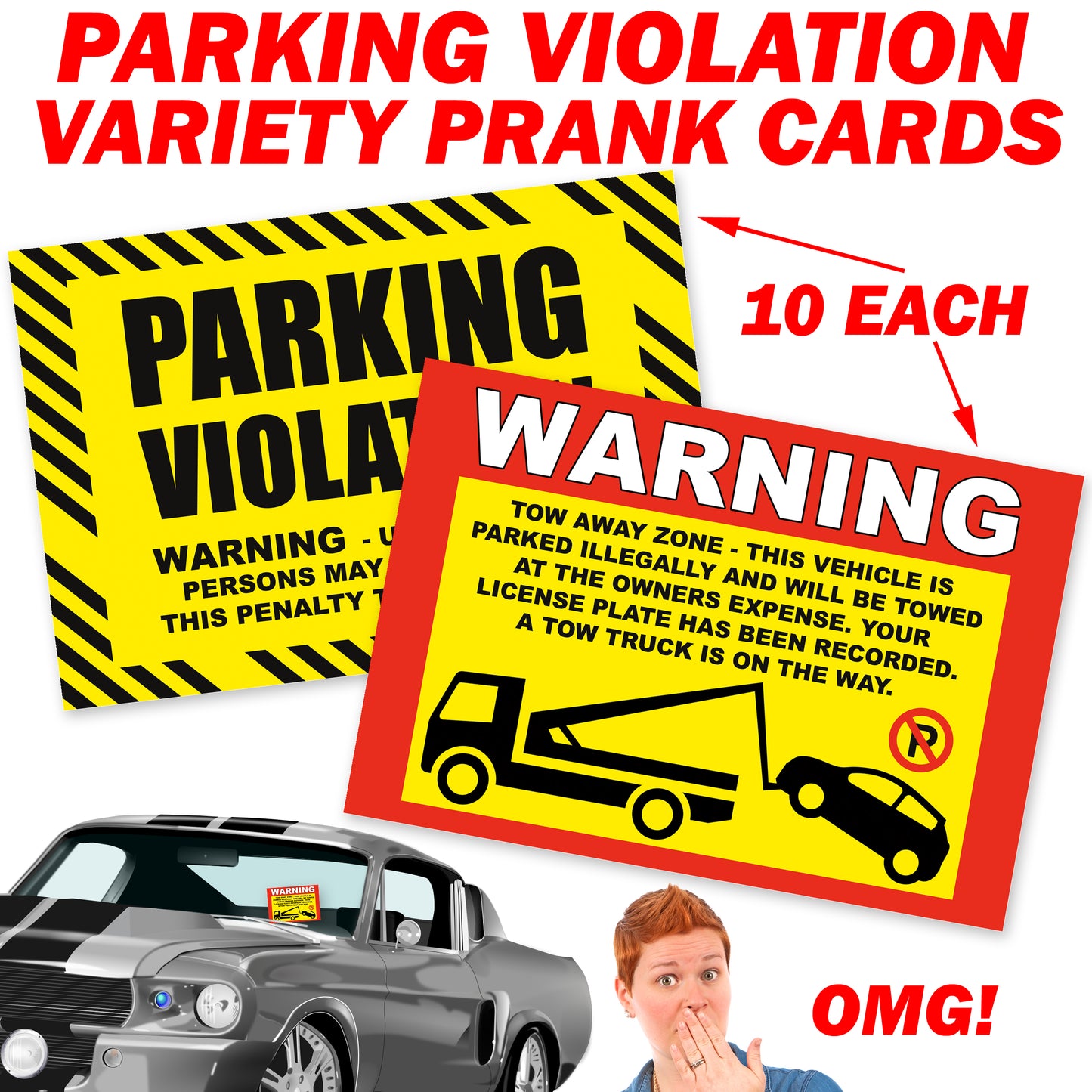 Variety Pack Prank Fake Warning Tow Away Zone Parking Violation Cards, Leave them on Windshields of A-Hole Bad Parkers!