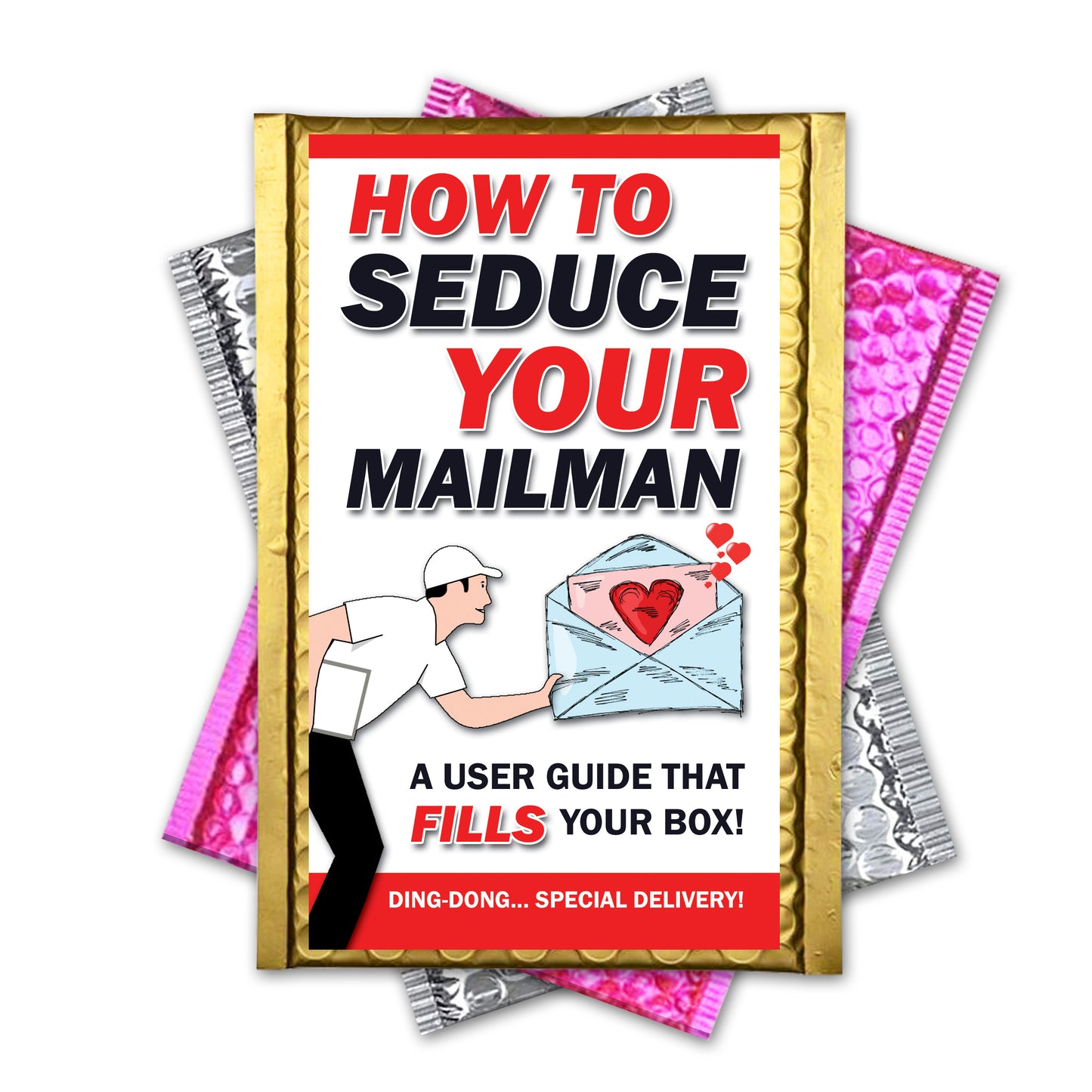 How to Seduce your Mailman Prank Mail