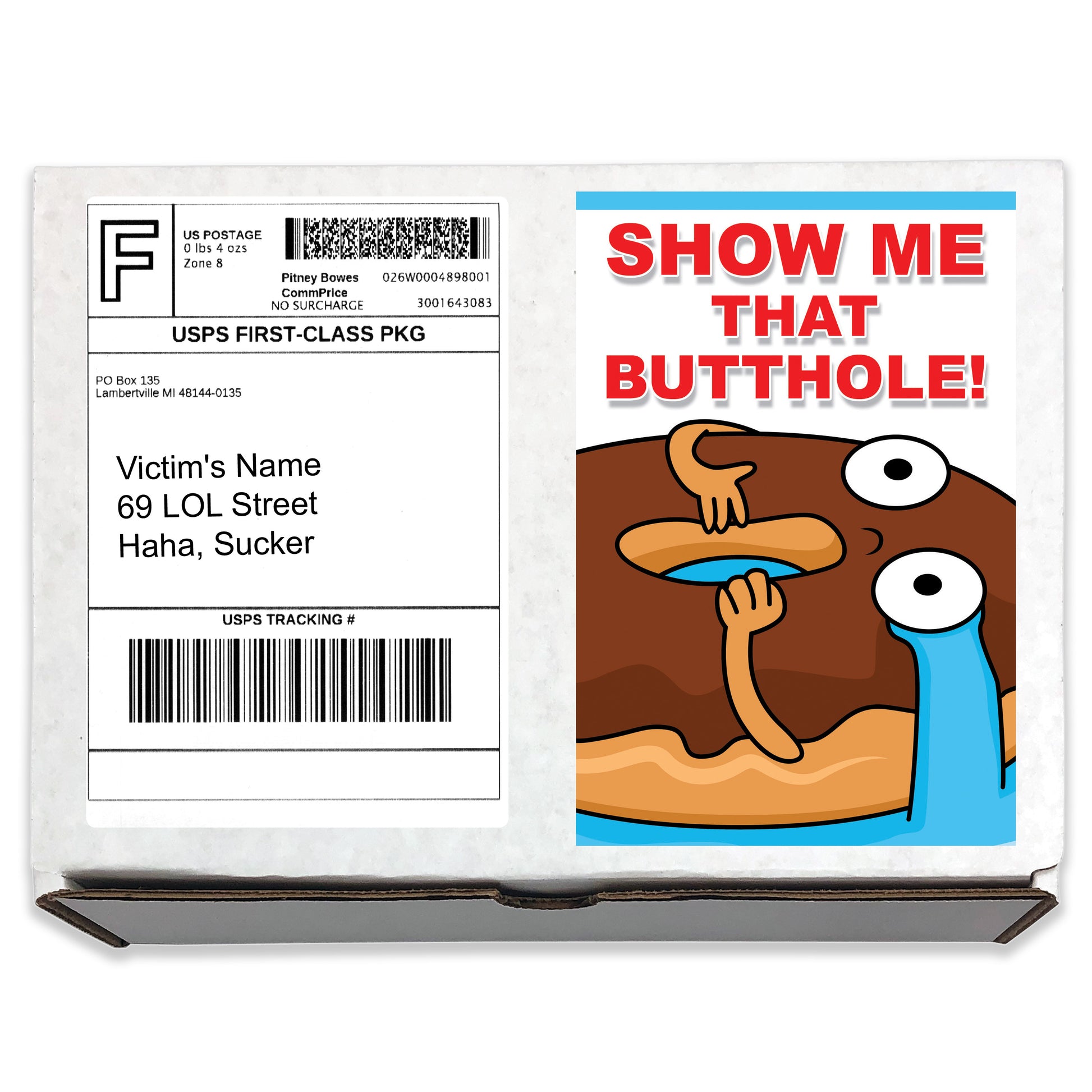 Show Me That Butthole Prank Mail Gag