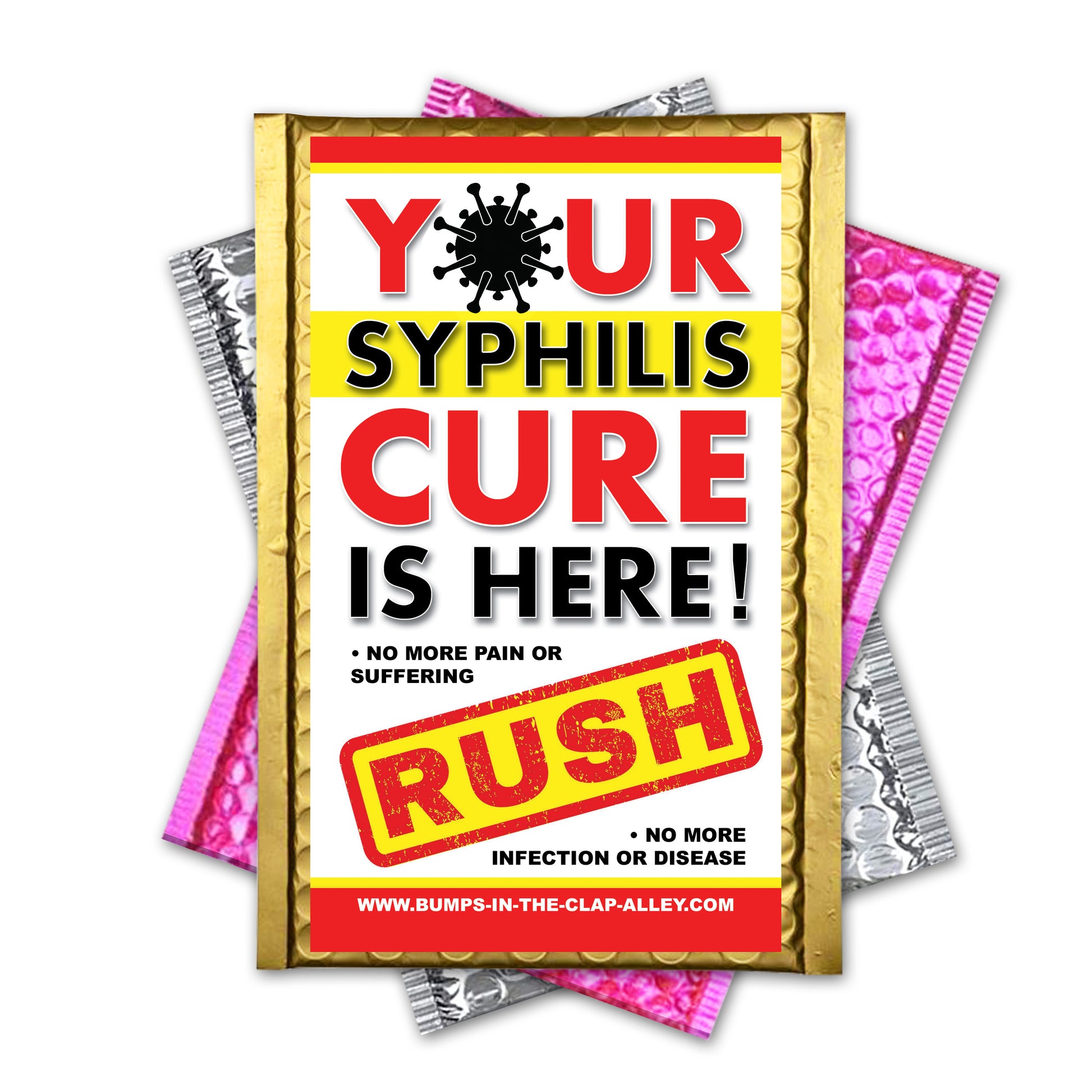 Your Syphilis Cure Is Here Prank Mail