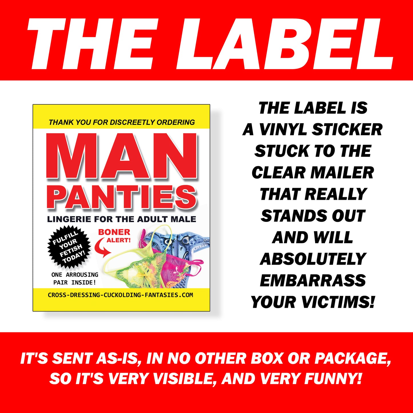 Man Panties embarrassing clear prank envelope gets mailed directly to your victims 100% anonymously!