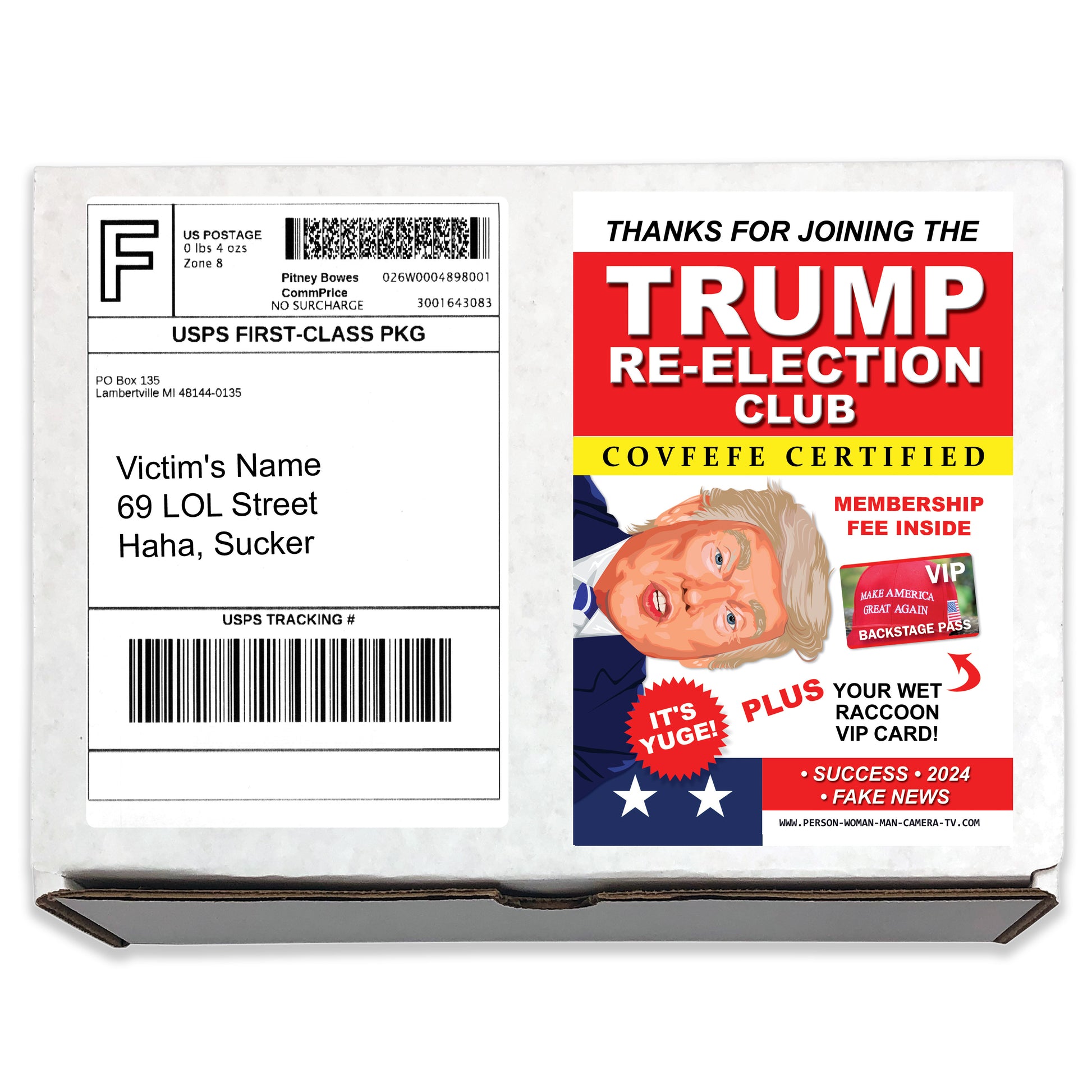 Trump Re-election Club embarrassing prank box