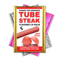 Tube Steak Flavored Lip Balm Embarrassing Prank Mail