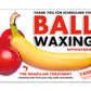 Ball Waxing Prank Postcard